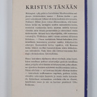 Mikko ym. (toim.) Juva : Kristus tänään : ajankysymysten ... - pikkukuva 2
