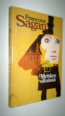 Francoise Sagan : Myrskyn silmässä