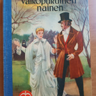 Wilkie Collins: Valkopukuinen nainen, Wsoy 1955 - pikkukuva 1