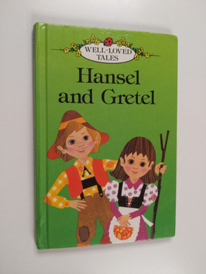 Jacob Grimm : Hansel and Gretel