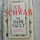 Schwab, Victoria: Dark Vault, the omnibus - pikkukuva 1