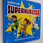 Daniel Möllberg : Boken om superhjältar - pikkukuva 1