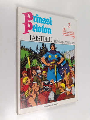 Harold Foster : Prinssi Peloton 2 : Taistelu hunneja vastaan