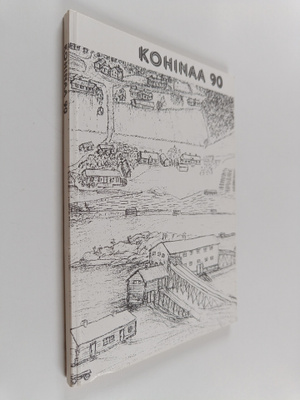 Kupari Veikko : Kohinaa 90 : Veikko Kuparin muistelmasarja 2