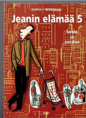 JEANIN ELÄMÄÄ 5: Sataa ja paistaa