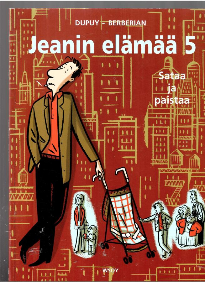 JEANIN ELÄMÄÄ 5: Sataa ja paistaa