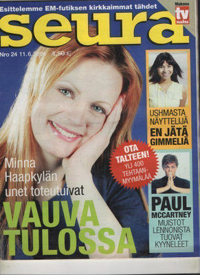 Seura n:o 24 2004 Minna. Paul. Ushma. Jyrki. EM-Jalkapallo.