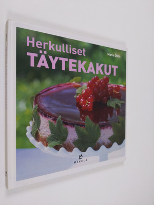 Maria Öhrn : Herkulliset täytekakut