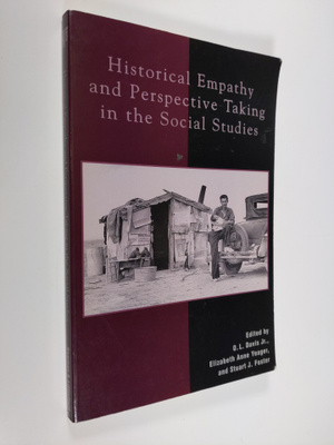 Historical Empathy and Perspective Taking in the Social S...
