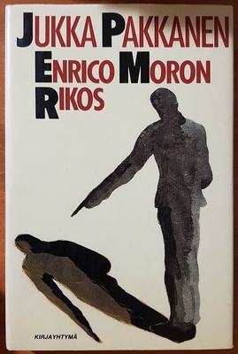 Jukka Pakkanen: Enrico Moron rikos
