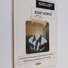 Martti (toim.) Pulakka : Kuolleet eivät kopioi : murhamys... - pikkukuva 1