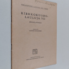 Kirkkokuorolauluja 7 : joululauluja - pikkukuva 1