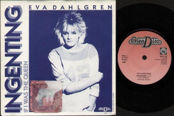 EVA DAHLGREN::INGENTING/IF I WAS THE QUEEN::VINYYLI 7" 1982