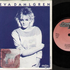 EVA DAHLGREN::INGENTING/IF I WAS THE QUEEN::VINYYLI 7" 1982 - pikkukuva 1