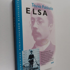 Teuvo Pakkala : Elsa : kuvauksia elämästä Vaaralla - pikkukuva 1