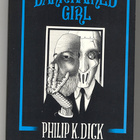Philip K. Dick: The Dark Haired Girl (1. ed.) - pikkukuva 1