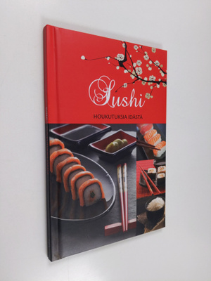 Francis van Arkel : Sushi : houkutuksia idästä