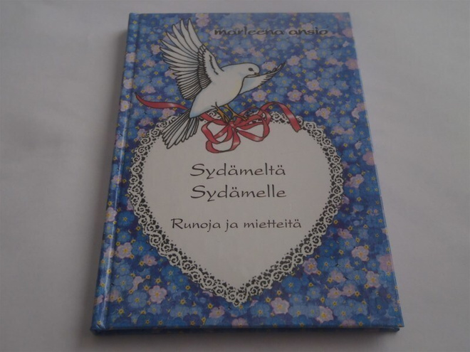 SYDÄMELTÄ SYDÄMELLE - MARLEENA ANSIO ( Uudenveroinen )