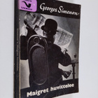 Georges Simenon : Maigret huvittelee : (komissaario Maigr... - pikkukuva 1