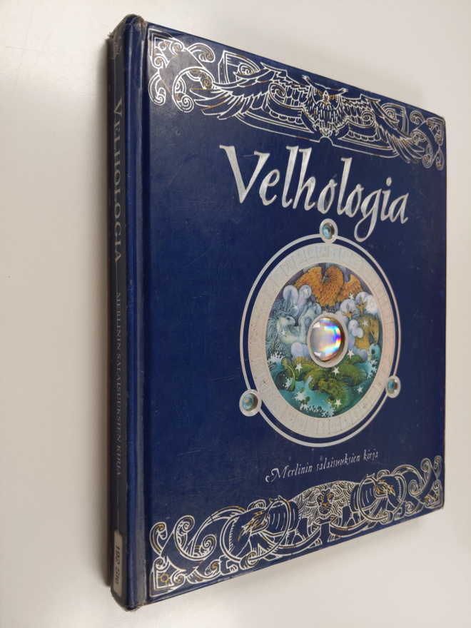 Dugald A Steer : Velhologia : Merlinin salaisuuksien kirj...
