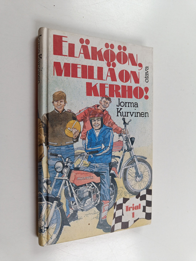 Jorma Kurvinen : Eläköön, meillä on kerho!