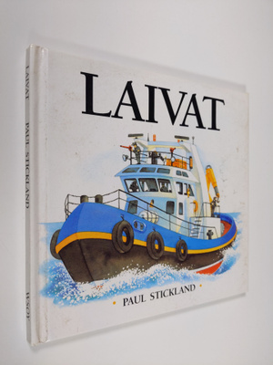 Paul Stickland : Laivat