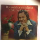 Erkki Junkkarinen.(Ruusuja Hopeamaljassa) - pikkukuva 1