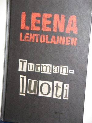 Leena Lehtolainen : Turmanluoti
