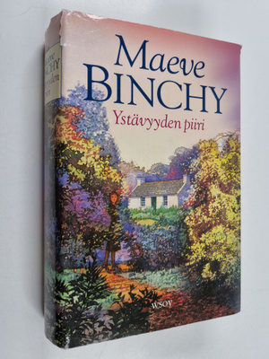 Maeve Binchy : Ystävyyden piiri