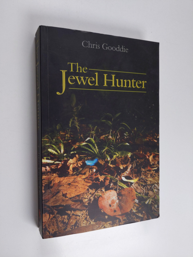 Chris Gooddie : The Jewel Hunter (signeerattu, tekijän om...