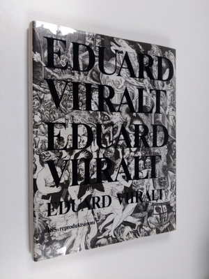 Mai Levin : Eduard Viiralt : 185 reproduktsiooni