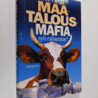 Antti-Pekka Pietilä : Maatalousmafia syö rahamme! - pikkukuva 1
