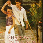 SHADOWS IN THE SUN DVD - pikkukuva 1