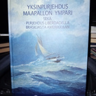 Joshua Slocum YKSINPURJEHDUS MAAPALLON YMPÄRI (3 p. 2008) - pikkukuva 1
