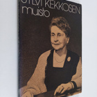 Aili Palmen : Sylvi Kekkosen muisto - pikkukuva 1