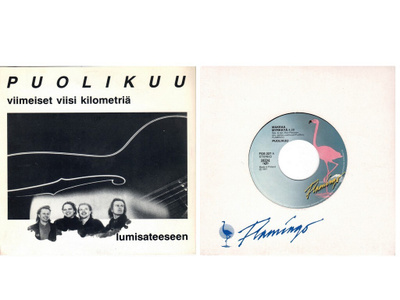 Puolikuu: Kaksi 7" Sinkkua
