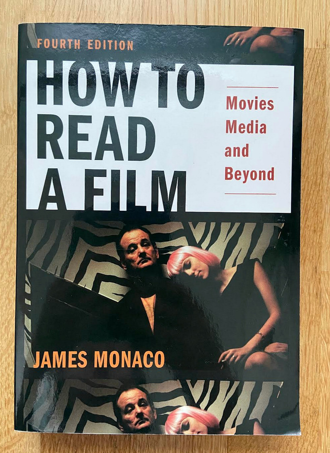 James Monaco - How to Read a Film kirja