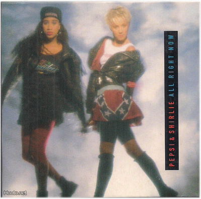 Pepsi & Shirley - All Right Now - CDs