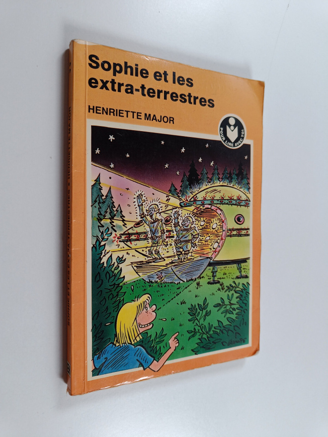Henriette Major ym. : Sophie et les extra-terrestres