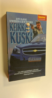 Duane Swierczynski : Keikkakuski