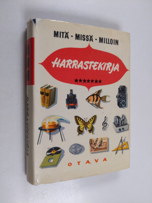 Osmo A. (toim.) Wiio : Harrastekirja