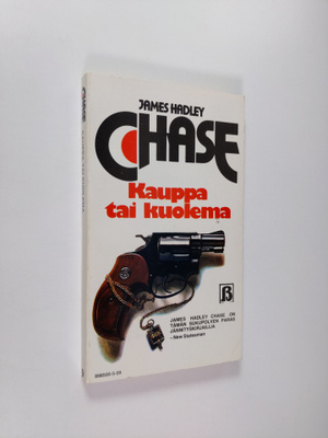 James Hadley Chase : Kauppa tai kuolema