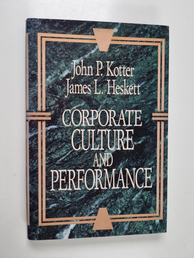 John P. Kotter : Corporate culture and performance
