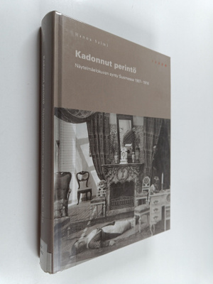 Hannu Salmi : Kadonnut perintö : näytelmäelokuvan synty S...