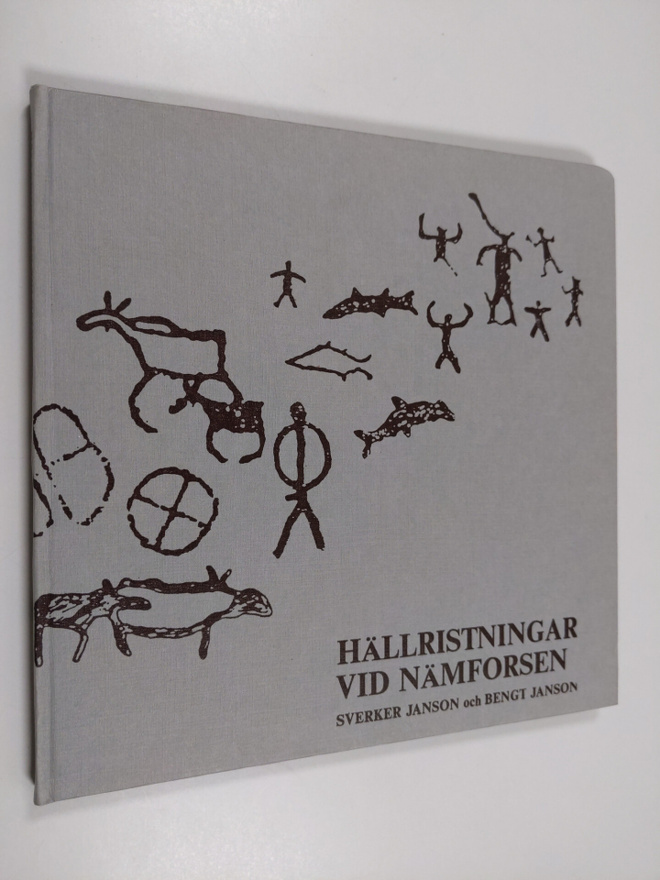 Sverker Janson : Hällristningar vid Nämforsen