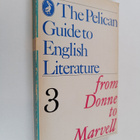 Boris Ford : The pelican guide to english literature 3 : ... - pikkukuva 1