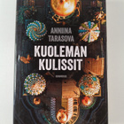 Anniina Tarasova : Kuoleman kulissit - pikkukuva 1