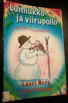 Lauri Nerg: Lumiukko ja viirupöllö (kuv.Pirkko Seppä) Sis.pk