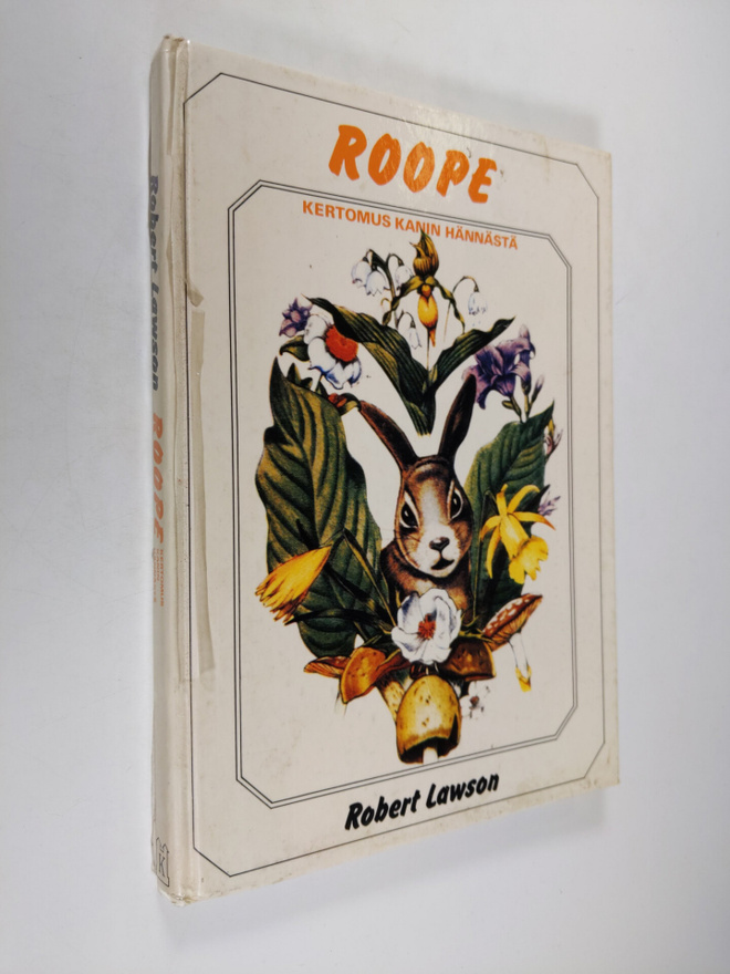 Robert Lawson : Roope : Kertomus kanin hännästä