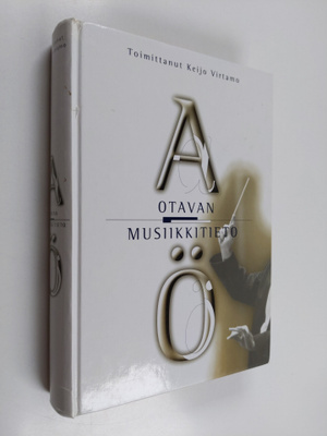 Keijo (toim.) Virtamo : Otavan musiikkitieto : A-Ö